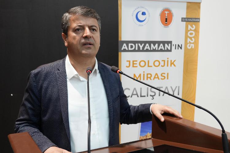 ‘Adıyaman’ın Jeolojik Mirası’ Çalıştayı başladı